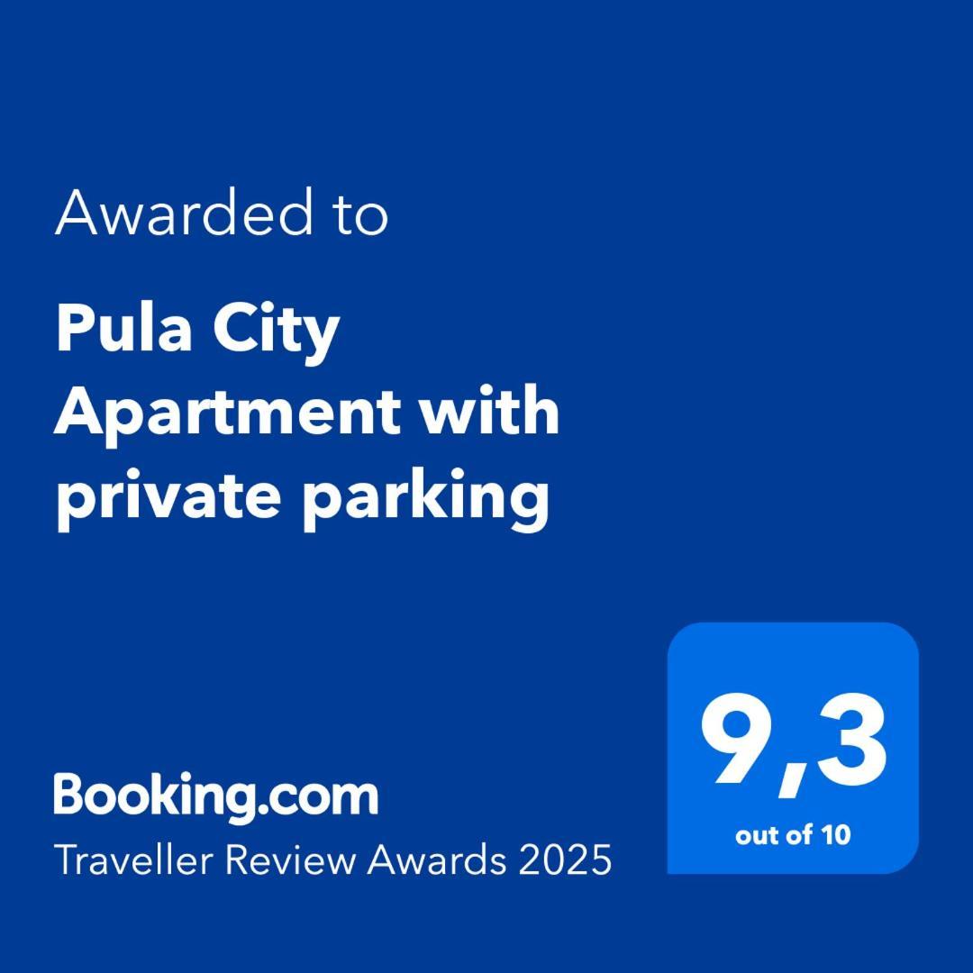 Pula City Apartment With Private Parking Free Exterior photo